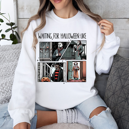 "WAITING FOR HALLOWEEN,LIKE" Shirt For Halloween Day