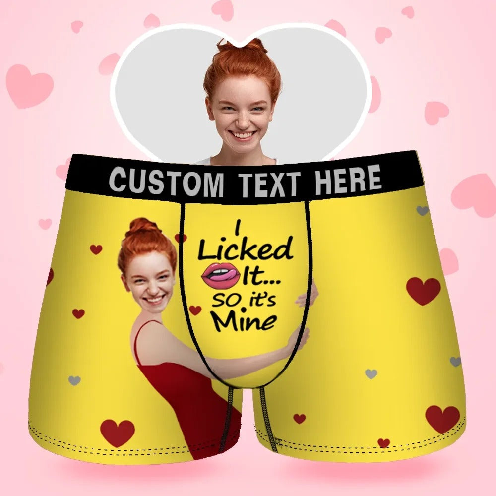 Custom Face Men's Boxer I Licked It So It'S Mine Gift For Boyfriend,Birthday Gifts for Husband, Waistband Text Boxer Gift