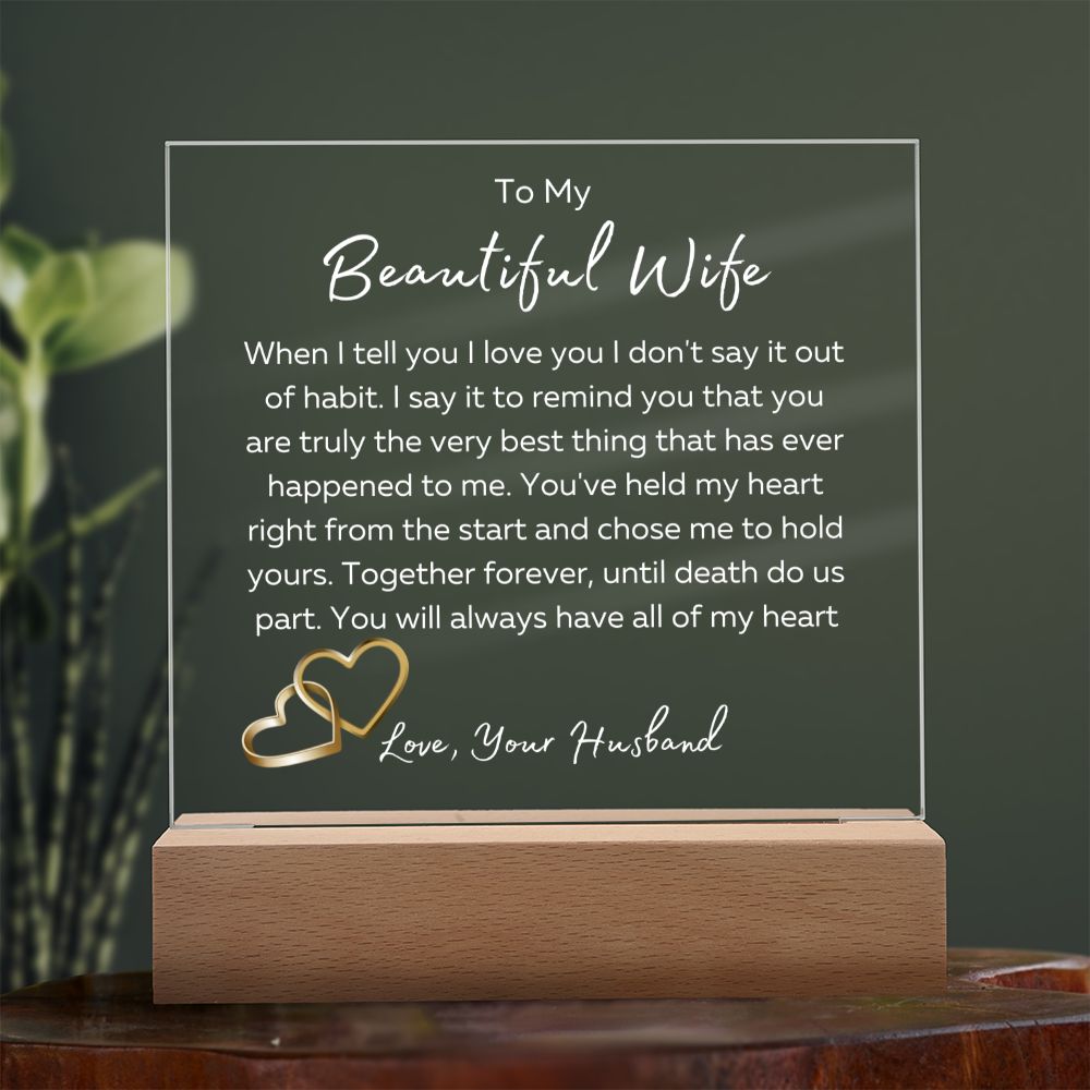 To My Beautiful Wife Square Plaque-Until Death Do Us Part- White Font LED Optional